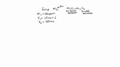 kemmi-dilutes-the-26-ppm-agaq-solution-by-twice-pipetting-15-ml-of-solution-into-a-100-ml-volumetric-flask-she-fills-the-remaining-volume-with-water-use-m1v1-m2v2-with-m1-equal-to-26-ppm-solve-for-the