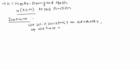 let-h-be-a-merkle-damgard-hash-function-and-suppose-that-a-keyed-hmac-function-is-defined-by-hkm-why-is-this-insecure-provide-the-mathematical-details-84628