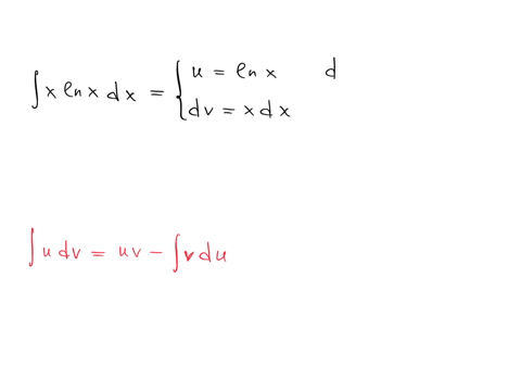 find-an-appropriate-choice-of-u-and-dv-for-integration-by-parts-of-each-integral-do-not-evaluate-the-integral-x-ln-x-dx-u-dv