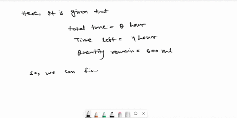 4-order-ns-1000-ml-iv-stat-at-125-mlh-for-eight-hours-because-the-drop-factor-is-10-gttml-the-initial-flow-rate-was-correctly-set-at-21-gttmin-after-four-hours-600-ml-remain-to-be-infused-th-69244