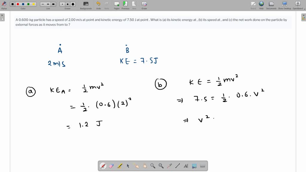 SOLVED: A 0. .500-kg particle has a speed of 2.10 m/s at point What is ...