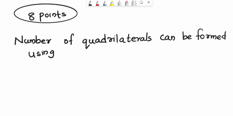 on-circle-there-are-eight-8-points-sclected-how-many-quadrilaterals-can-be-formed-using-these-points-in-howman-79156