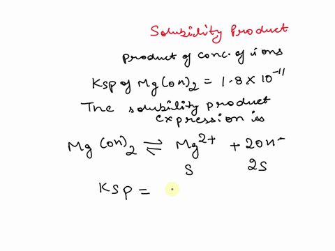 the-solubility-product-constant-of-mgoh2-is-18-x-10-11-at-25c-calculate-the-ph-of-a-saturated-aqueous-solution-of-mgoh2-29422