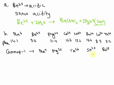 aqueous-be2-ion-is-acidic_-write-a-chemical-equation-to-account-for-the-acidity-of-be2t-ion-comment-on-the-pka-of-the-following-cations-metal-na-be2t-mgt-ca2-sr2-ba2-la3t-th4-ion-pka-141-56-15869