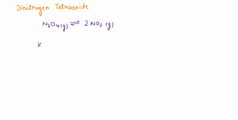 write-down-the-the-equilibrium-constant-expression-for-the-reaction-of-decomposition-of-dinitrogen-tetroxide-07284