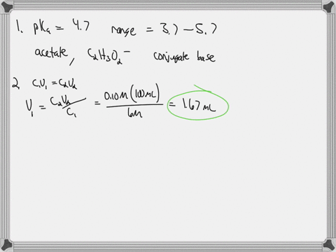 the-pka-of-acetic-acid-is-47-what-is-the-buffering-range-of-this-acid-and-its-conjugate-base-explain-your-answer-calculate-the-volume-of-6-m-acetic-acid-needed-to-prepare-100-ml-of-a-010-m-a-62117