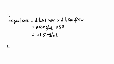 if-your-calculated-protein-concentration-is-043-mgml-and-that-was-calculated-for-a-sample-that-was-50-fold-dilution-what-is-the-concentration-in-mgml-of-your-protein-in-the-bradford-assay-yo-38088