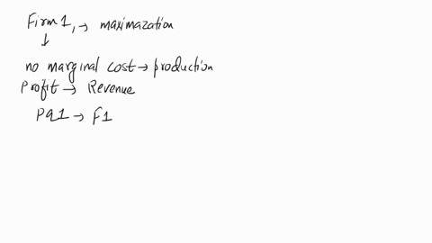 the-inverse-demand-that-the-duopoly-quantity-setting-firms-face-is-p240-2q1-292-firm-1-has-no-marginal-cost-of-productionbut-firm-2-has-a-marginal-cost-of-18-how-much-does-each-firm-produce-25915