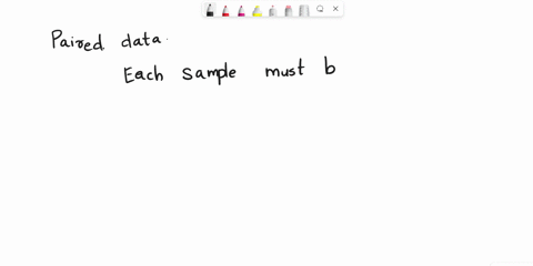 what-conditions-are-necessary-in-order-to-use-the-dependent-samples-t-test-for-the-mean-of-the-diffe-12185