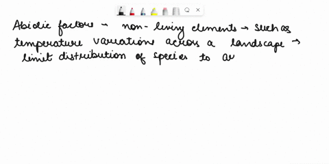 give-an-example-of-one-abiotic-and-one-biotic-factor-that-could-determine-the-distribution-of-a-species-across-the-landscape-95737
