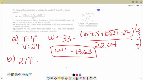 the-following-formula-is-used-to-calculate-the-wind-chill-factor-w-in-degree-celsius-1045-101v-v-33-t-w33-2204-t-is-the-air-temperature-in-degree-celsius-and-v-is-the-wind-speed-in-meters-pe-20732