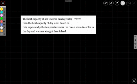 the-heat-capacity-of-sea-water-is-very-high-compared-to-other-liquids-question-3-explain-why-a-small-temperature-increase-in-10-points-ocean-temperatures-requires-a-large-amount-of-heat-ques-13268