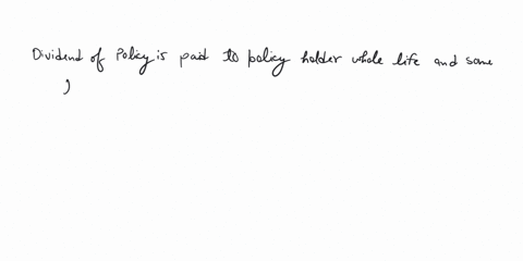 which-of-the-following-statements-regarding-policy-dividends-is-true-they-are-automatically-paid-out-to-policyholders-they-are-available-in-any-life-insurance-policy-they-are-guaranteed-they-28019