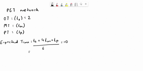 an-activity-on-a-pert-network-has-these-time-estimates-optimistic-2most-likely-unknown-and-pessimistic-unknown-if-variance-and-expected-time-10what-are-the-most-likely-and-pessimistic-estima-32718