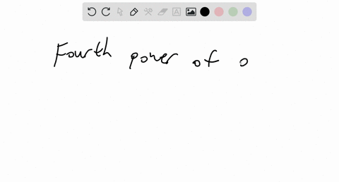 evaluate-write-the-fourth-power-of-a-14392