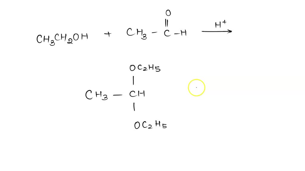 SOLVED Part A Draw the acetal produced when ethanol adds to ethanal