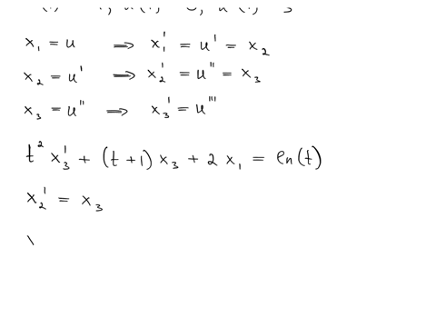 transform-the-given-initial-value-problem-into-an-initial-value-problem-for-a-system-of-linear-first-order-equations-t2ut1u2ulnt-u1-1-u10-u13
