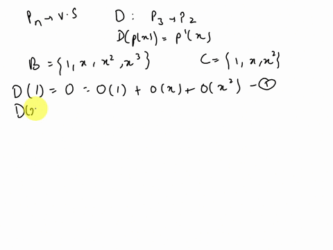 5-points-let-pn-be-the-vector-space-of-all-polynomials-of-degree-n-or-less-in-the-variable-x-let-d-p3-the-linear-transformation-defined-by-dpx-p-x-that-is-d-is-the-derivative-operator-let-pz-73325
