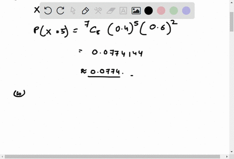 1-a-binomial-probability-experiment-is-conducted-with-the-given-parameters-compute-the-probability-of-x-successes-in-the-n-independent-trials-of-the-experiment-n7-p04-x5-p5___-do-not-round-u-96347
