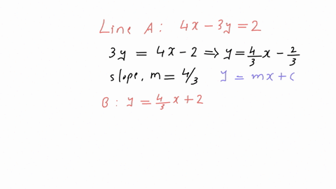determine-which-of-the-lines-if-any-are-parallel-or-perpendicular-explain-line-a-4x-3y2-line-b-y43x2-line-c-4y3x4-92932