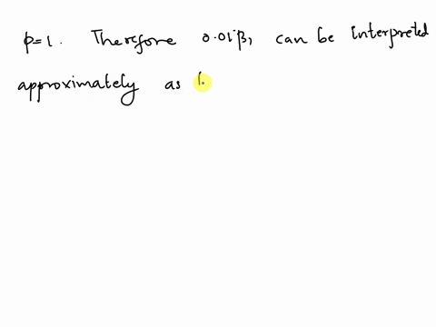 the-interpretation-of-the-slope-coefficient-in-the-model-y-bo-b1-inx-u-is-as-follows-a-1-change-in-xis-associated-with-a-81-change-in-y-change-in-xby-one-unit-is-associated-with-a-b1-change-11684
