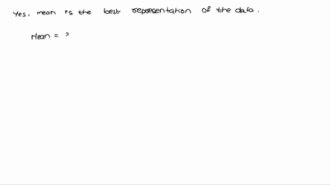 the-mean-is-the-best-representation-of-the-data-below-101521125325107125917-true-false-70427