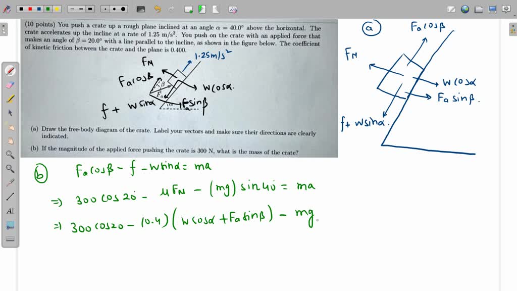 SOLVED: Inclined plane problem . [8] crate with force of gravity 1SON ...