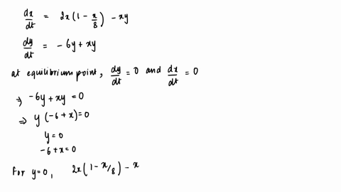 consider-the-following-predator-prey-system-dx-2x-xy-dt-8-dy-6y-ty-dt-a-find-all-equilibrium-points-of-the-system-enter-as-ordered-pairs-separated-by-commas-1-y-b-weil-use-a-calcplot3d-direc-56367