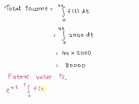 starting-at-age-25you-deposit-2000-a-year-into-an-ira-account-treat-the-yearly-deposits-into-the-account-as-a-continuous-income-stream-if-money-in-the-account-earns-5-compounded-continuously-27621