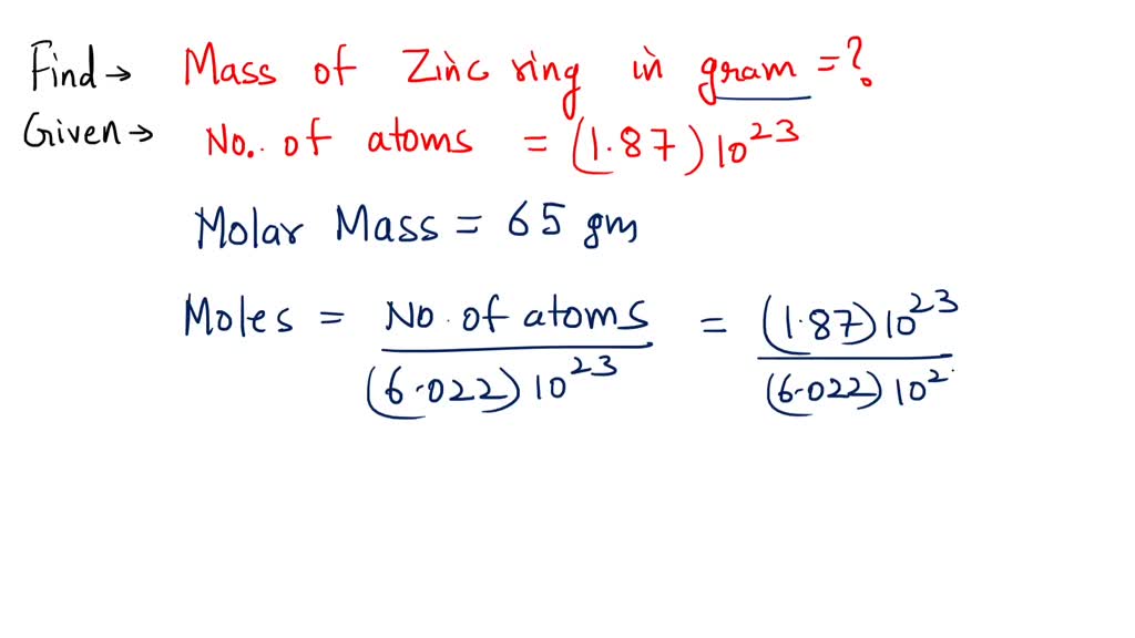 SOLVED: A zinc ring is composed of 2.41Ã—10^23 atoms. Calculate the ...