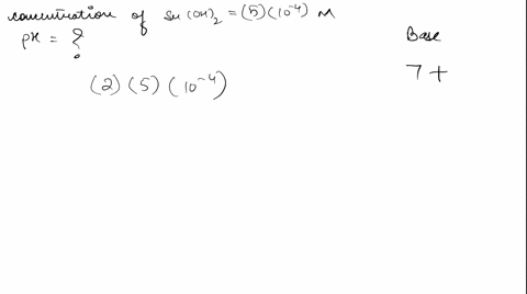 question-which-of-the-following-gives-the-best-estimate-for-the-ph-ofa5-x-10-m-sroh-aq-solution-at-25-c-ph-30-because-sroh2-is-strong-acid-ph-50-because-sroh2-is-weak-acid-ph-90-because-sroh-17084