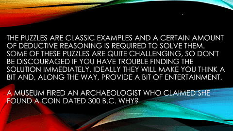 the-puzzles-are-classic-examples-and-a-certain-amount-of-deductive-reasoning-is-required-to-solve-6-02078
