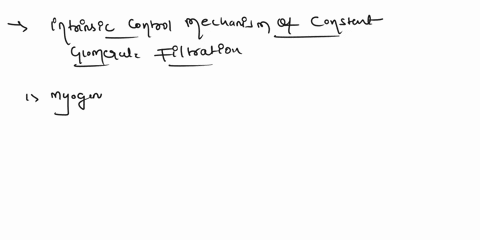 which-of-the-following-is-not-an-intrinsic-control-mechanism-for-maintaining-a-constant-glomerular-filtration-rate-a-myogenic-control-b-neural-control-c-tubuloglomerular-feedback-d-all-of-th-69715