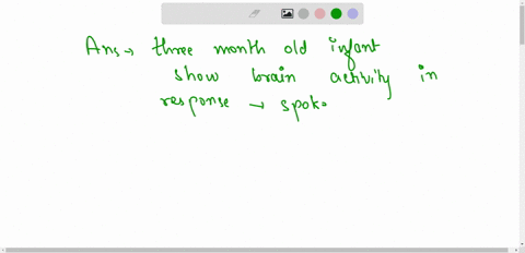 which-of-the-following-is-true-about-the-ability-of-infants-and-children-to-acquire-language-babbling-occurs-around-2-months-of-age-and-leads-to-full-sentences-by-6-months-children-tend-to-b-15312