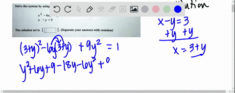 solve-the-system-by-using-any-method-express-numbers-as-integers-or-simplified-fractions-6xy-9y2-1-the-solution-set-is-separate-your-answers-with-commas-98425