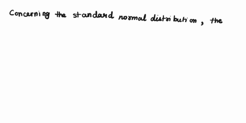 question-64-conceming-the-standard-normal-distribution-falsc-which-of-thc-following-a-pz-15-006-b-pz-10-1587-c-poz-150-4332-d-pz-20-0228-e-pz-15-9332-95158