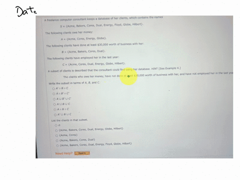 a-freelance-computer-consultant-keeps-a-database-of-her-clients-which-contains-the-names-s-acme-bakers-cores-dual-energy-floyd-globe-hilbert-the-following-clients-owe-her-money-atext-acme-cores-energy