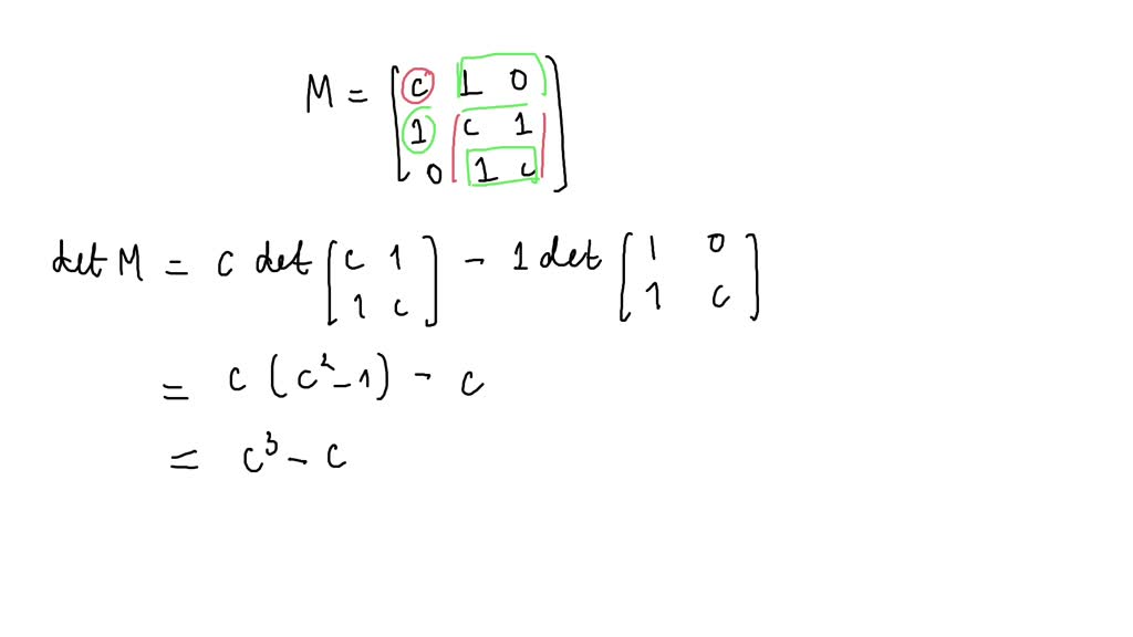 SOLVED: Find all values of c, if any, for which the given matrix is ...