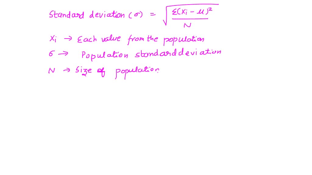 SOLVED The Square Root of the Variance Standard Deviation. Median