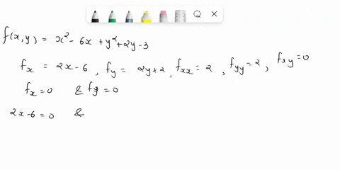 use-the-second-derivative-test-to-identify-any-critical-points-and-determine-whether-each-critical-point-is-a-maximum-minimum-saddle-point-or-none-of-these-fx-y-x2-6x-y2-2y-3-x-y-2-312-x-min-40923