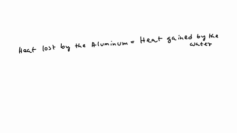 to-a-sample-of-water-at-226-c-in-a-constant-pressure-calorimeter-of-negligible-heat-capacity-is-added-a-104-g-piece-of-aluminum-whose-temperature-is-687-c-if-the-final-temperature-of-water-i-66644