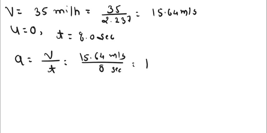A car accelerates uniformly from rest to a speed of 35.0 mi/h in 8.0 s