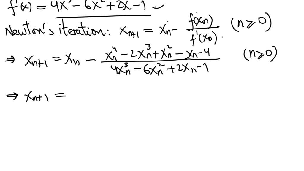 SOLVED: HELP Use Newton's method to find all solutions of the equation ...