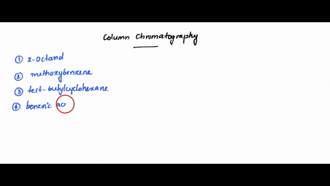 arrange-the-following-compounds-in-the-order-they-would-elute-from-a-silica-gel-column-a-2-octanol-b-methoxybenzene-c-tert-butylcyclohexane-d-benzoic-acid-explain-07011