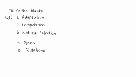 fill-in-the-blanks-below-write-the-letter-of-the-correct-definition-in-the-blank-space-on-the-left-______-adaptation-a-inherited-characteristic-that-increases-chances-of-survival-2______-com-72165