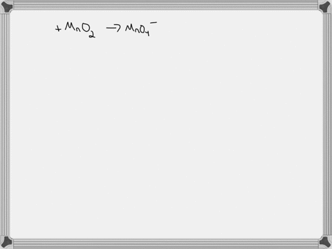write-balanced-half-reaction-for-the-oxidation-of-solid-manganese-dioxide-mnoz-to-permanganate-ion-mno-in-acidic-aqueous-solution-be-sure-to-add-physical-state-symbols-where-appropriate-0-0-84657