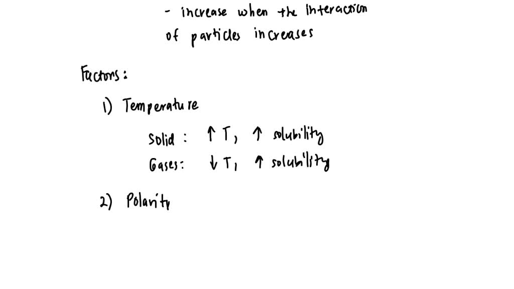 SOLVED what is the factors that affects solubility if you mix vinegar