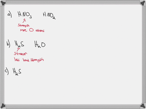 explain-the-following-observations-hno3-is-a-stronger-acid-than-hno2-h2s-is-a-stronger-acid-than-h2o-h2so4-is-a-stronger-acid-than-hso4-h2so4-is-a-stronger-acid-than-h2seo4-ccl3cooh-is-a-stronger-acid