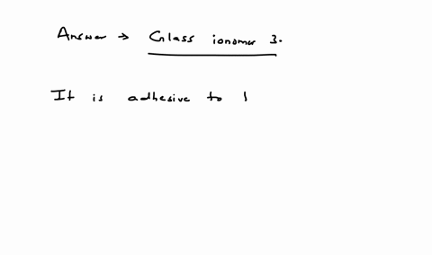 what-type-of-direct-restorative-marterial-would-be-selected-for-a-class-111-restoration-on-tooth-number7-41415
