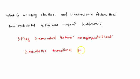 what-is-emerging-adulthood-and-what-are-some-factors-that-have-contributed-to-this-new-stage-of-deve-75078